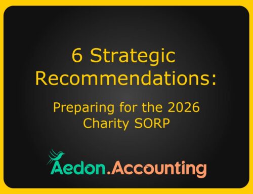 Strategic Recommendations: Preparing for the 2026 Charity SORP