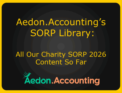 Charity SORP 2026 – Visit Aedon.Accounting’s Library of Information